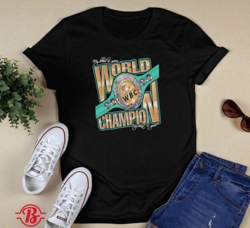 Canelo World WBC Champions 2021 TShirt