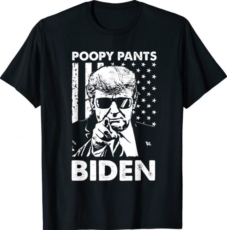 Poopy-Pants Biden Trump American Flag Anti Joe Biden 2021 TShirt