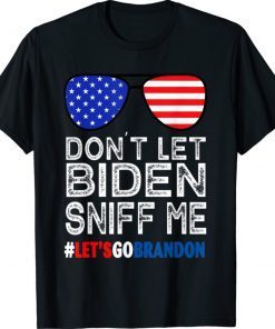 Don't Let Biden Sniff Me Brandon US Flag Vintage Shirts