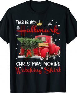 Christmas This Is My Hallmark Movie Watching 2021 T-Shirt