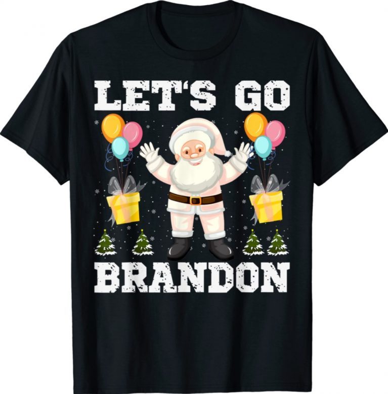 Let's Go Brandon Santa Birthday Christmas Funny Shirts