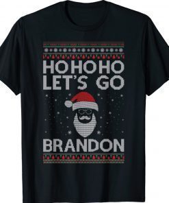 Ho Ho Ho Let's Go Brandon Ugly Christmas Funny T-Shirt