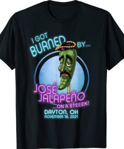 Jose Jalapeno On A Stick Dayton OH 2022 Unisex TShirt