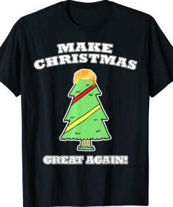 Make Christmas Great Again Tree With Decorations Trump Hair Vintage TShirt