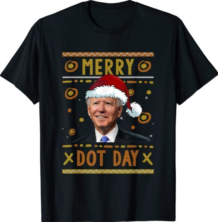 Merry Dot Day Santa Joe Biden Ugly Christmas 2022 Shirts