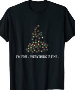 I'm Fine Everything Is Fine family Lights Ugly Christmas Vintage T-Shirt