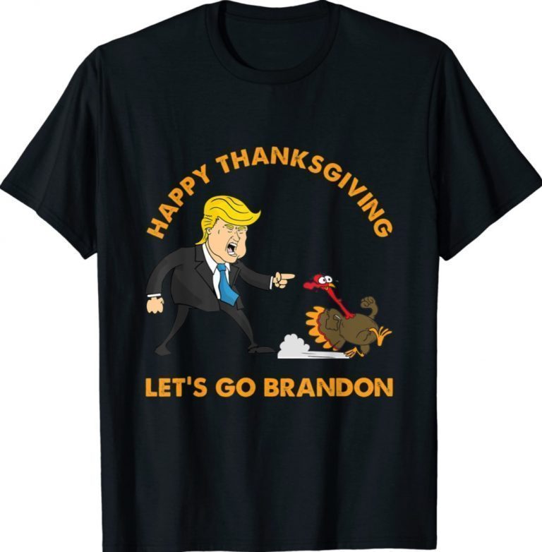 Trump Pointing Turkey Thanksgiving Let's Go Brandon Gift T-Shirt