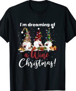I'm Dreaming of a Wine Christmas Xmas TShirt