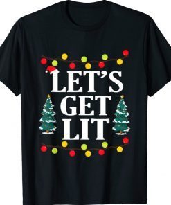 Let's Get Lit Funny Christmas Drinking Xmas Lights 2021 TShirt