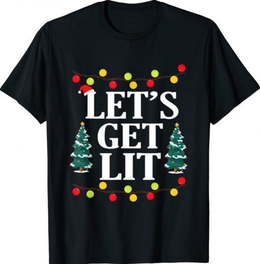 Let's Get Lit Funny Christmas Drinking Xmas Lights 2021 TShirt