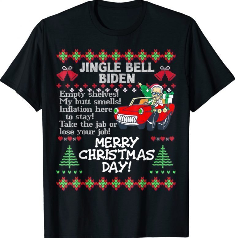Jingle Bells Biden Smells Santa Trump Ugly Christmas 2022 Gift TShirt