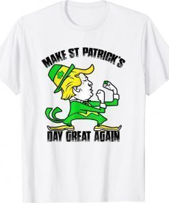 Funny Make St Patrick's Day Great Again Trump Leprechaun Tee Shirt