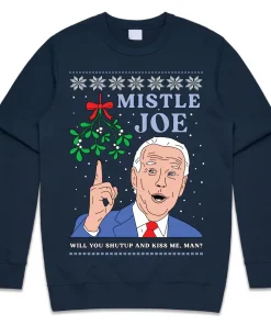 Mistle Joe Christmas 2022 TShirt
