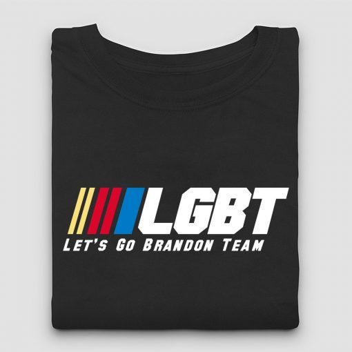 LGBT Let's Go Brandon Team FJB Unisex TShirt