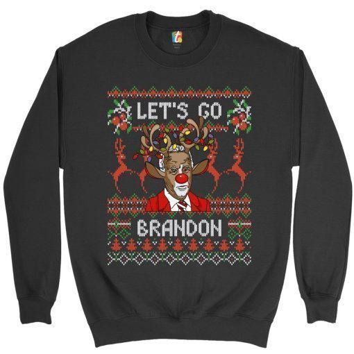 Let's Go Brandon Sweatshirt Funny, Anti Biden, Ugly Sweater, Christmas, Xmas, Rudolph, Not My President