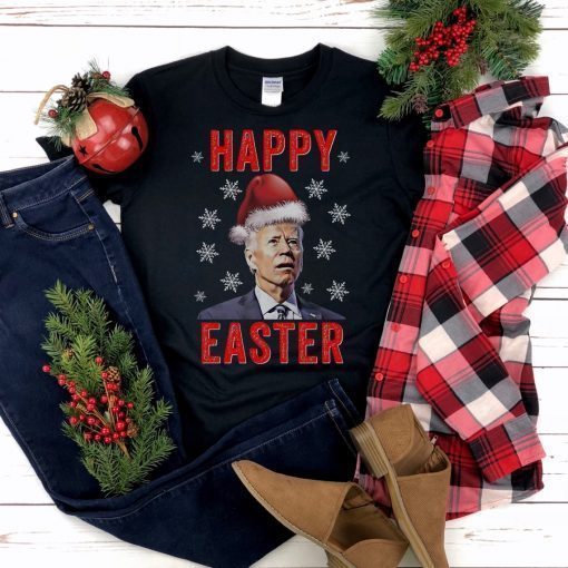 Happy Easter Christmas Shirt Funny Joe Biden Christmas Shirt, FJB Xmas T Shirt