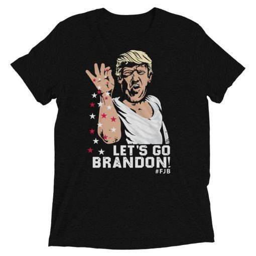 Let's Go Brandon #FJB Trump Salt Bae Funny Shirts