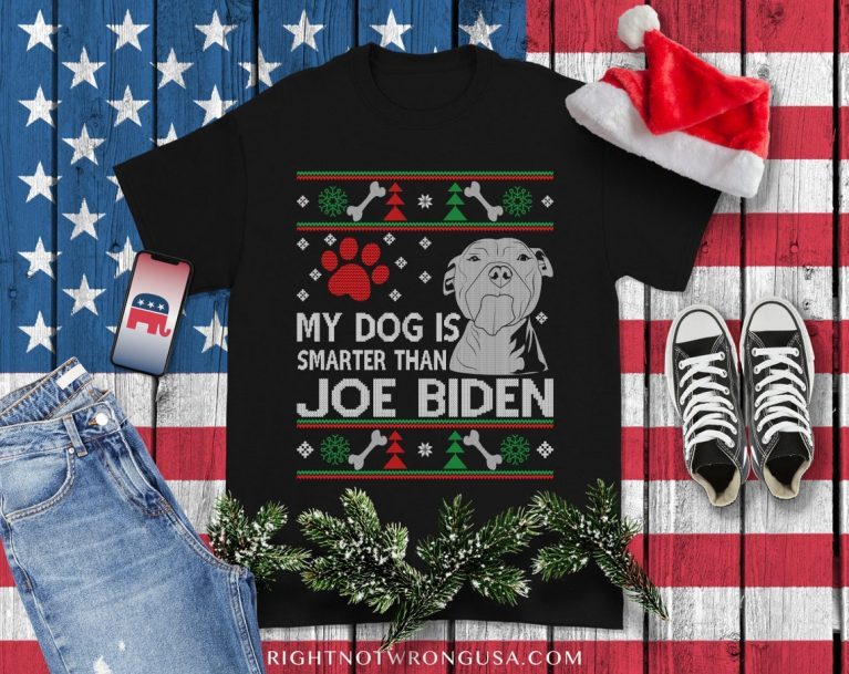 My Dog Is Smarter Than Joe Biden Ugly Christmas FJB Anti-Biden Vintage TShirt