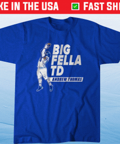 Andrew Thomas Big Fella TD Tee Shirt