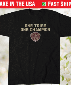 FSU Soccer One Tribe One Champion Tee Shirt