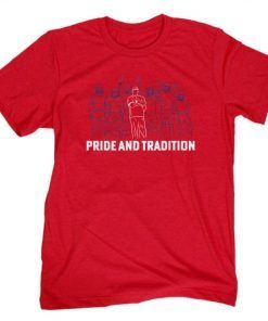 Pride And Tradition 2022 Shirts