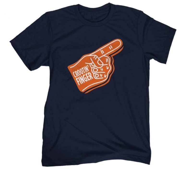 Crootin Finger 2022 Shirts