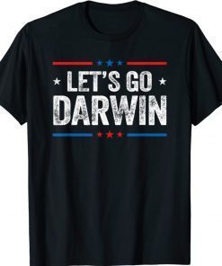 Lets Go Darwin Let's Go Charles Darwin Vintage Shirts