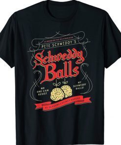 Schweddy Balls 2022 Shirts