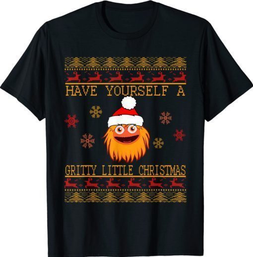 Have Yourself A Gritty Little Christmas Xmas Shirts