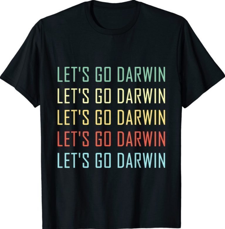 Anti Trump Lets Go Darwin Funny Biden TShirt