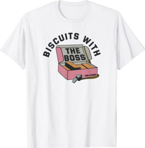 Ted Lasso Biscuits With The Boss Team Snacks Unisex TShirt