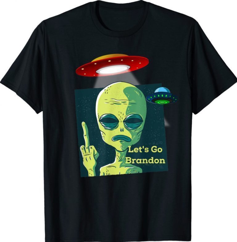 Let's Go Brandon Fauci Alien UFO Shirt