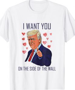 Senior President I Want You On The Side of My Valentine Tee Shirt