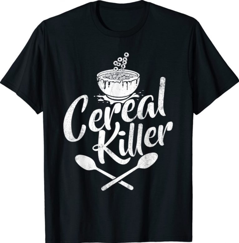 Cereal Killer Cereal Breakfast Lover Tee Shirt