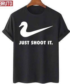 Nike Life Is Better When You’re Hunting Just Shoot It 2022 Shirts