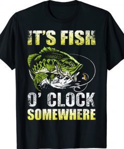 Funny It's Fish O'clock Somewhere Fishing Vintage T-Shirt