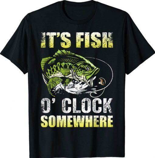 Funny It's Fish O'clock Somewhere Fishing Vintage T-Shirt