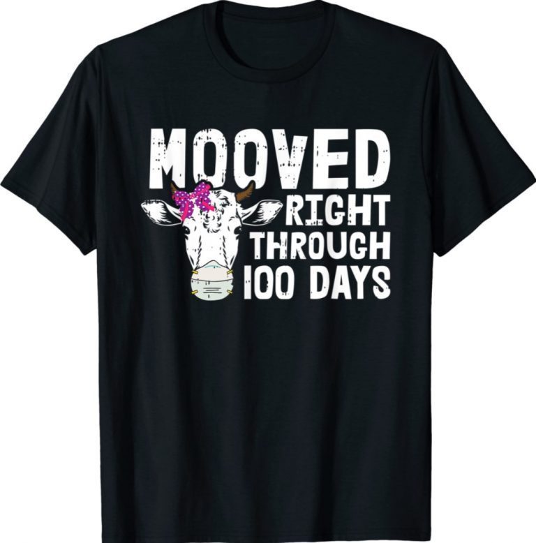 100 Days Of School Cow Moo-ved Face Mask Quarantine Funny Shirts