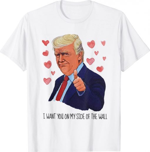 Senior President I Want You On The Side of My Valentine Funny Shirts