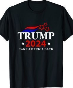 Donald Trump 2024 Re Election Take America Back Vintage Shirts