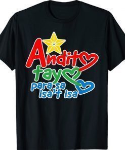 Andito Tayo Para Sa Isa't Isa Tee Shirt