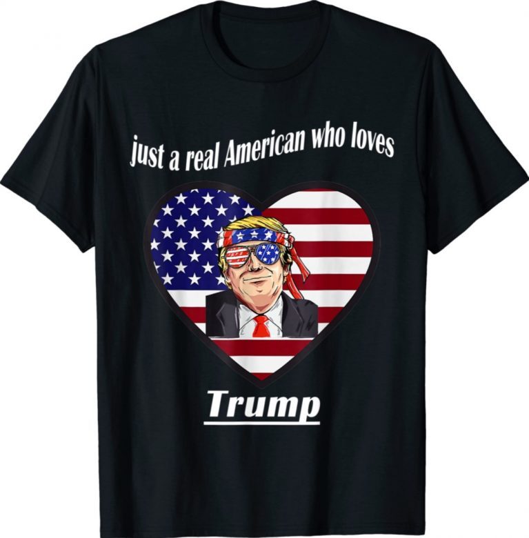 Vintage Just a real American who loves Trump Lovers Shirts