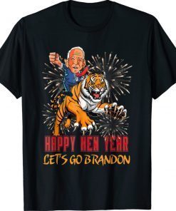Funny Happy New Year Let's Go Brandon Meme Tiger Anti Biden TShirt