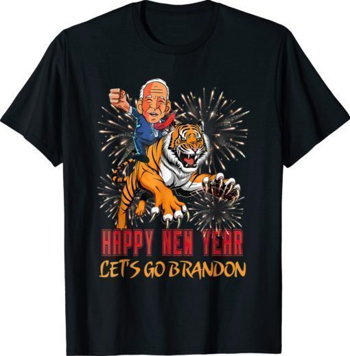 Funny Happy New Year Let's Go Brandon Meme Tiger Anti Biden TShirt