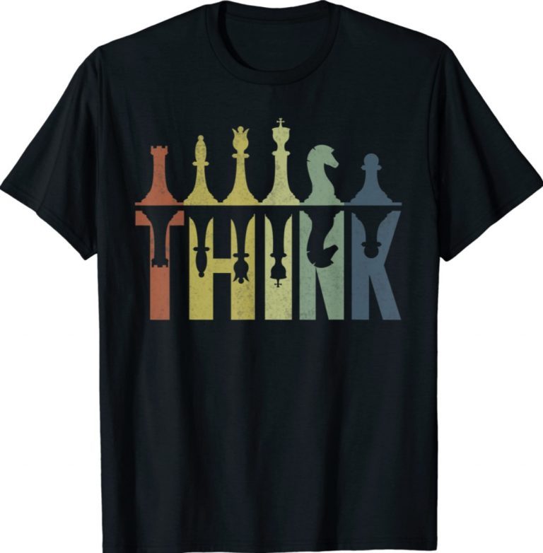 Think Chess Pieces Player Chess Coach Vintage TShirt