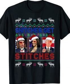 Snitches Get Stitches Xmas Anti Biden Liberal Ugly Sweater Tee Shirt