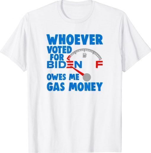 Biden Gas Money Lies Matter USA Tee Shirt