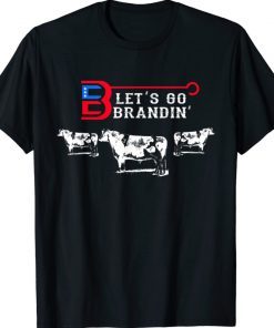 Let's Go Bradin Anti Biden 2022 Shirts