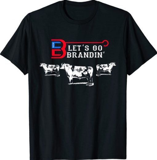 Let's Go Bradin Anti Biden 2022 Shirts