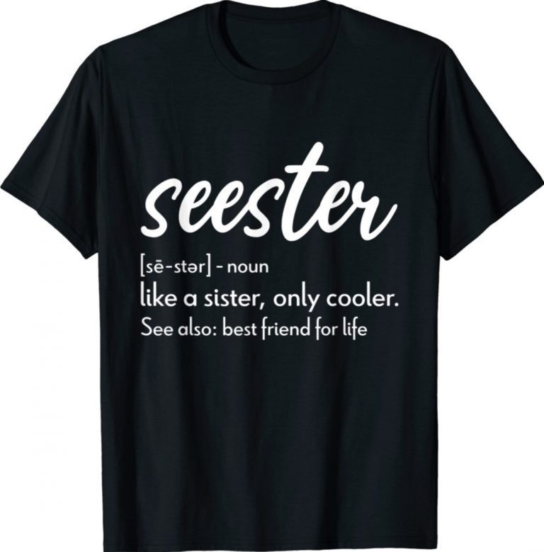 Seester Definition Seester Tee Shirt